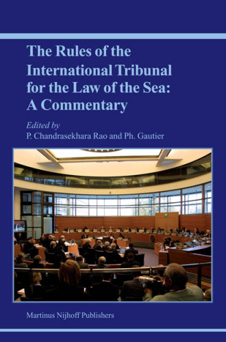 The Rules of the International Tribunal for the Law of the Sea: A Commentary