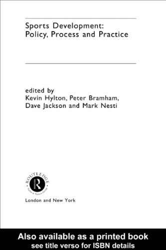 Sports Development: Policy, Process and Practice