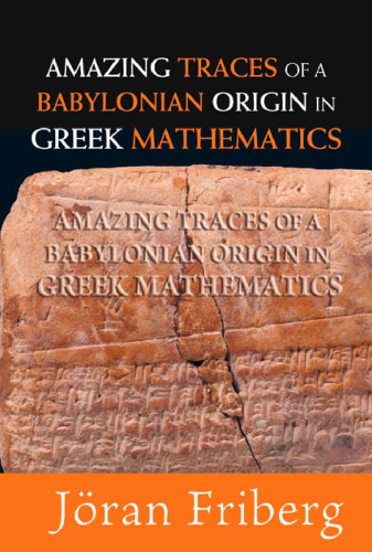 Amazing Traces of a Babylonian Origin in Greek Mathematics