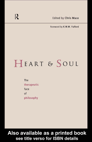 Heart and Soul: The Therapeutic Face of Philosophy