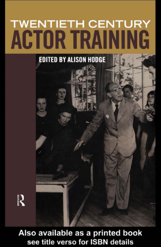 Twentieth Century Actor Training