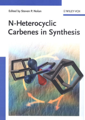 N-Heterocyclic Carbenes in Synthesis