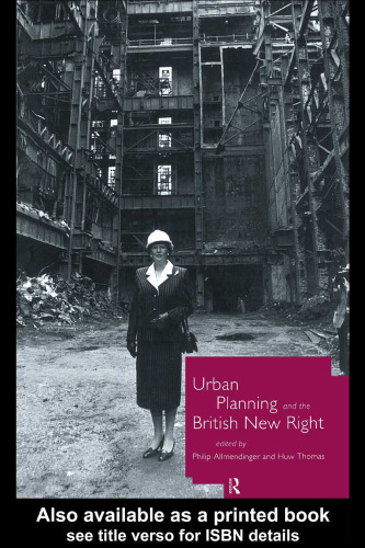 Urban Planning and the British New Right