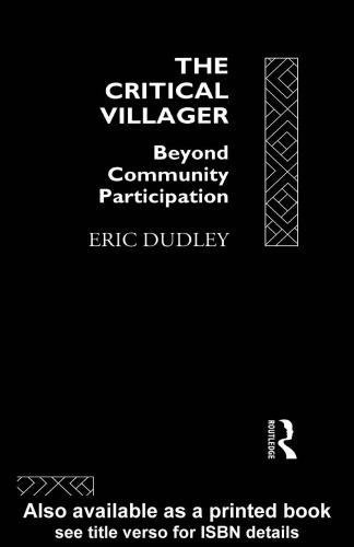 The Critical Villager: Beyond Community Participation