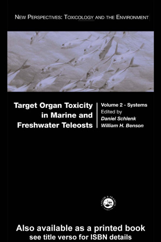Target Organ Toxicity in Marine and Freshwater Teleosts, Volume 2: Systems