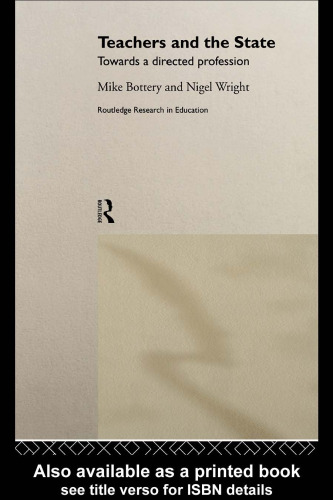 Teachers and the State: International Perspectives (Routledge Studies in Education)