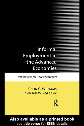 Informal Employment in Advanced Economies: Implications for Work and Welfare