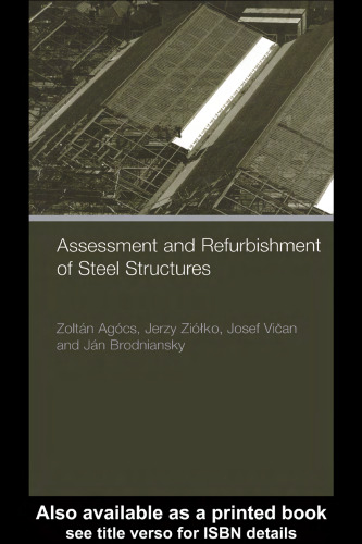 Assessment and Refurbishment of Steel Structures