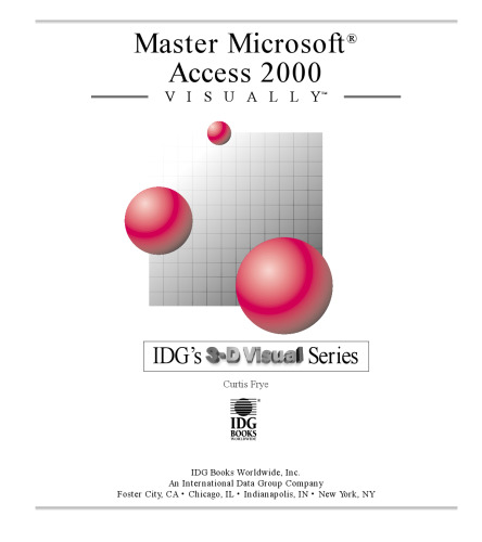 Master VISUALLY Microsoft Access 2000