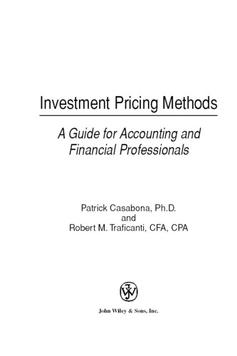 Investment Pricing Methods: A Guide for Accounting and Financial Professionals