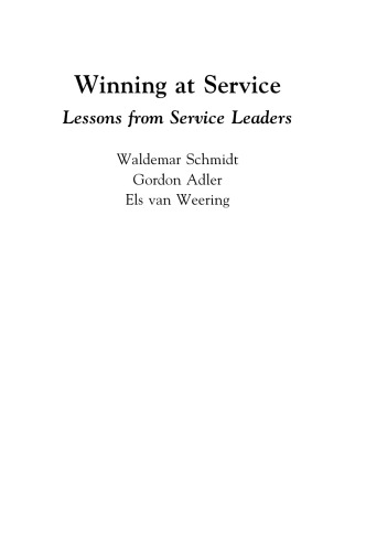 Winning at Service: Lessons from Service Leaders