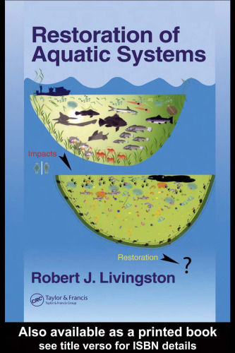 Restoration of Aquatic Systems (Marine Science Series)