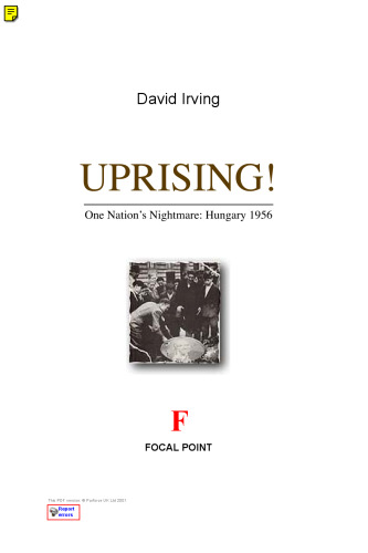 Uprising! One Nation's Nightmare: Hungary 1956