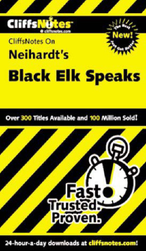 CliffsNotes Neihardt's Black Elk Speaks
