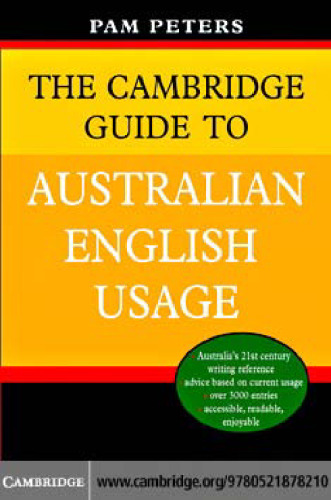 The Cambridge Guide to Australian English Usage