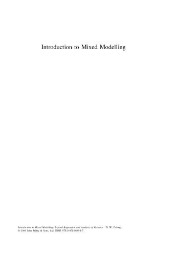Introduction to Mixed Modelling: Beyond Regression and Analysis of Variance