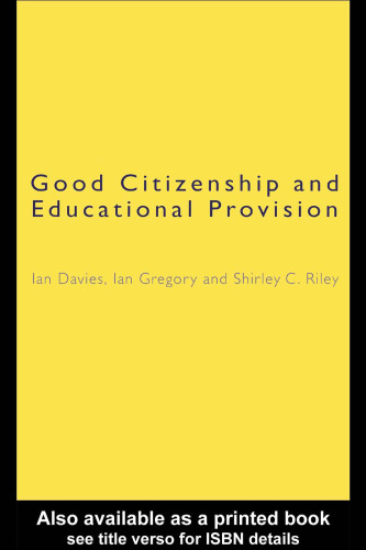 Good Citizenship and Educational Provision