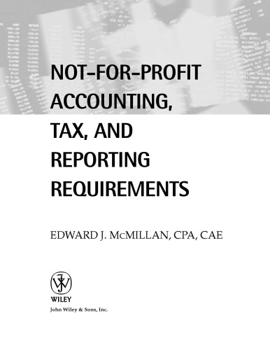 Not-for-Profit Accounting, Tax, and Reporting Requirements