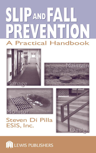 Slip and Fall Prevention: A Practical Handbook