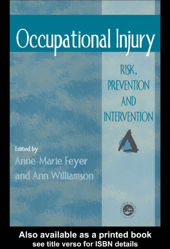 Occupational Injury: Risk, Prevention And Intervention