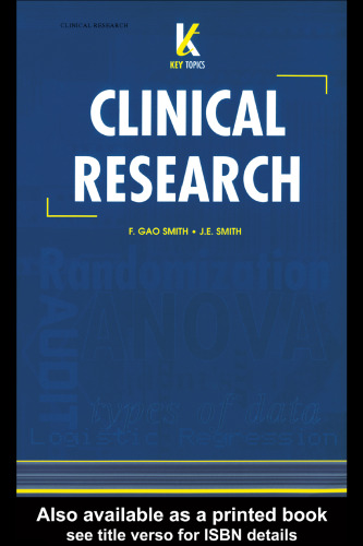 Key Topics in Clinical Research and Statistics (Key Topics Series (BIOS))