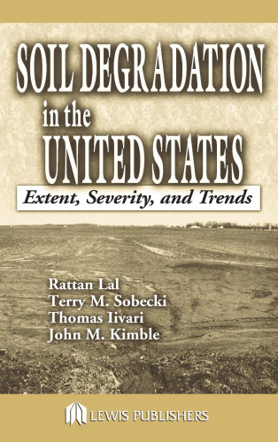 Soil Degradation in the United States: Extent, Severity, and Trends