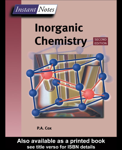 Instant Notes in Inorganic Chemistry (The Instant Notes Chemistry Series)