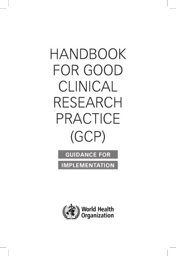 Handbook for good clinical research practice (GCP): guidance for implementation