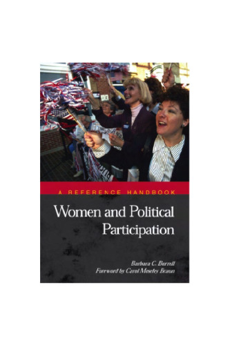 Women and Political Participation: A Reference Handbook (Political Participation in America)
