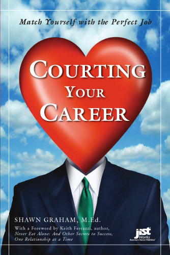 Courting Your Career: Match Yourself With the Perfect Job