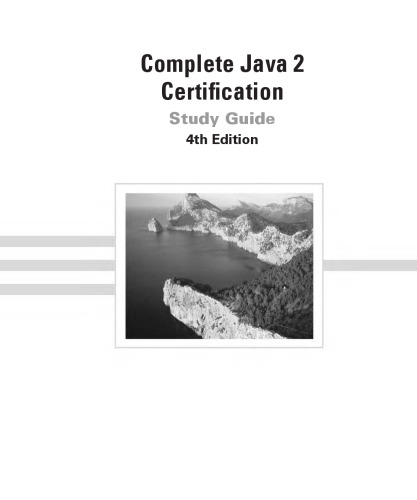 Complete Java 2 Certification Study Guide, 4th Edition