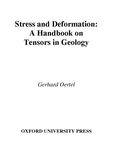 Stress and Deformation: A Handbook on Tensors in Geology