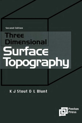 Three-Dimensional Surface Topography, Second Edition (Ultra Precision Technology)