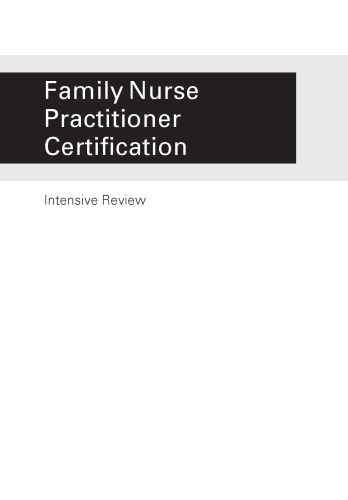 Family Nurse Practitioner Certification: Intensive Review