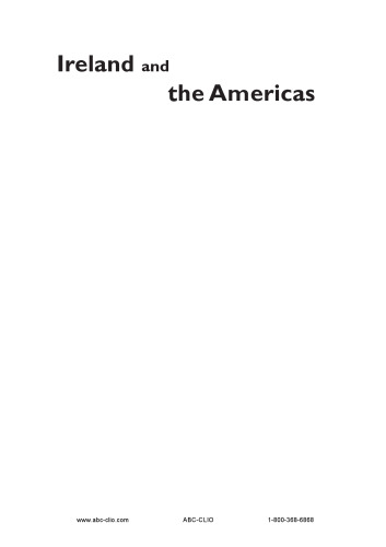 Ireland and the Americas: Culture, Politics, and History (Transatlantic Relations)