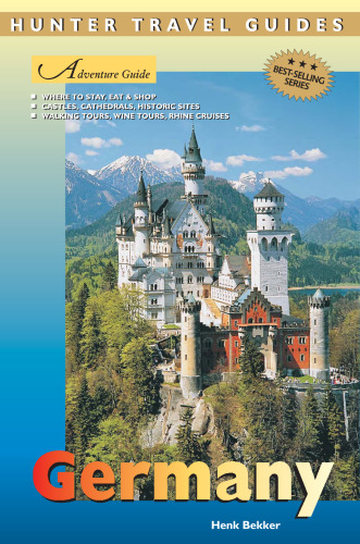 Adventure Guide: Germany (Hunter Travel Guides)