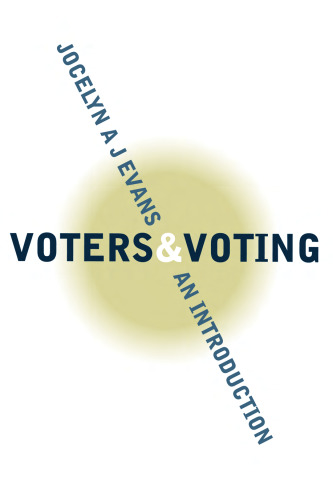 Voters and Voting: An Introduction