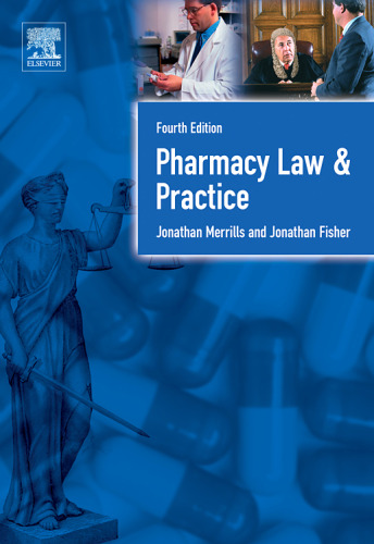 Pharmacy Law and Practice, Fourth Edition: Fourth Edition