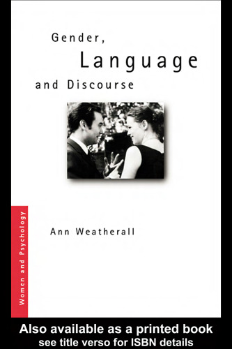 Gender, Language and Discourse (Women Andpsychology)