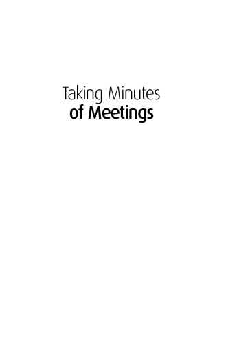 Taking Minutes of Meetings (Creating Success)