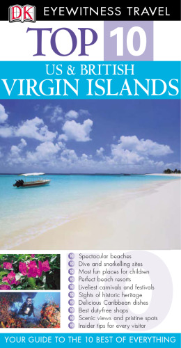 Top 10 US & British Virgin Islands (Eyewitness Top 10 Travel Guides)
