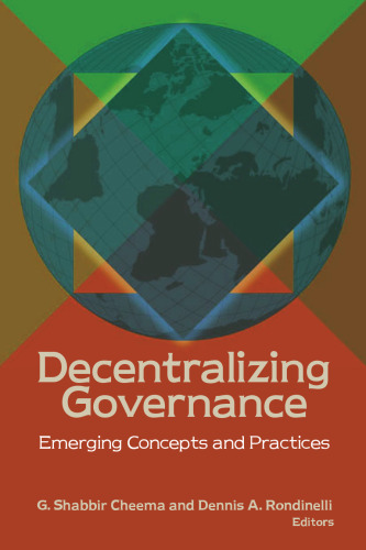 Decentralizing Governance: Emerging Concepts and Practices (Innovative Governance in the 21st Century) (Innovative Governance of the 21st Century)
