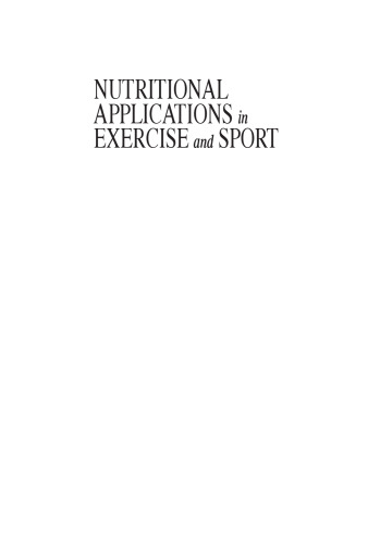 Nutritional Applications in Exercise and Sport (Nutrition in Exercise and Sport)