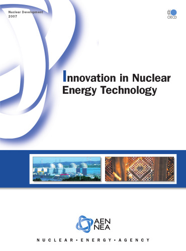 Nuclear Development Innovation in Nuclear Energy Technology (Nuclear Development)