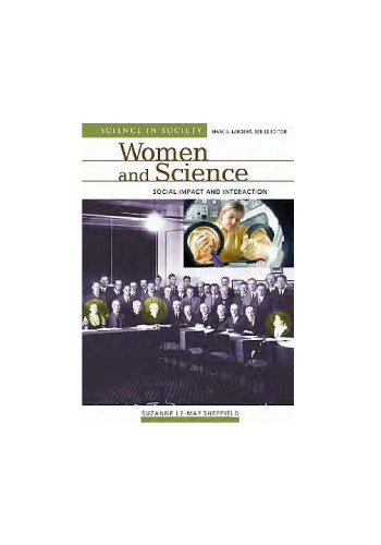 Women and Science: Social Impact and Interaction