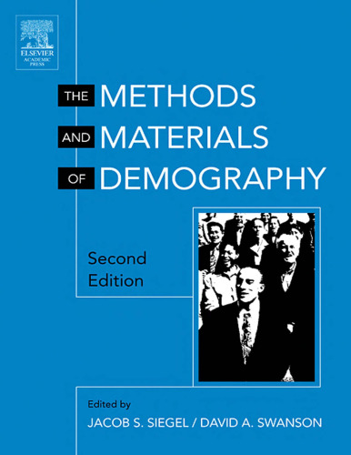 The Methods and Materials of Demography, Second Edition