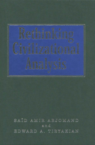 Rethinking Civilizational Analysis (SAGE Studies in International Sociology)