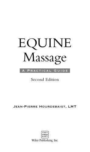 Equine Massage: A Practical Guide 2nd Edition (Howell Equestrian Library)