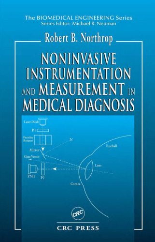 Noninvasive Instrumentation and Measurement in Medical Diagnosis (Biomedical Engineering)