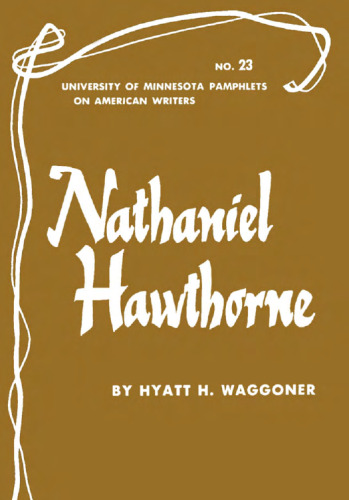 Nathaniel Hawthorne (Pamphlets on American Writers)